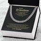 To My Grandson | Always Remember How Much I Love You - Cuban Link Chain