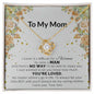To My Mom | I Love You - Love Knot Necklace