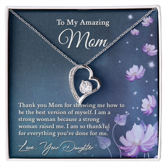 To My Amazing Mom | Thank You - Forever Love Necklace